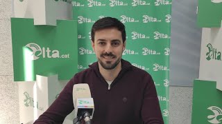 Actualitat Municipal de Deltebre amb Andreu Curto