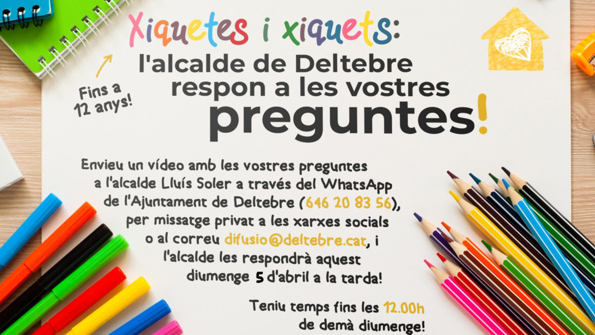 L’alcalde de Deltebre, Lluís Soler, respondrà les preguntes dels xiquets i xiquetes de menys de 12 anys