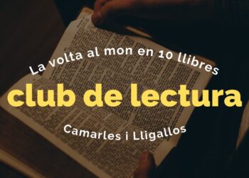 “La volta al món en 10 llibres”, la proposta del Club de Lectura de Camarles