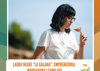 Laura Negre “La Galana”: emprenedora, innovadora i familiar