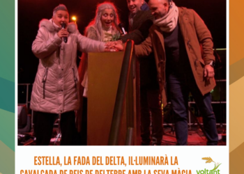 Estella, la fada del Delta, il·luminarà la Cavalcada de Reis de Deltebre amb la seva màgia