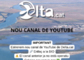 Estrenem nou canal de YouTube de Delta.cat
