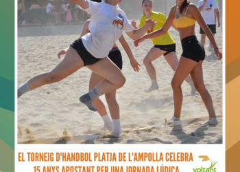 El Torneig d’Handbol Platja de l’Ampolla celebra 15 anys apostant per una jornada lúdica