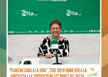 “Plantar cara a la vida”, Tere Culvi dona veu a la fortalesa i la superació de les dones del Delta