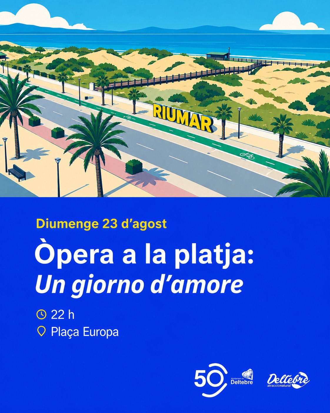 nit d'opera a Riumar. Cartell 'Un giorno d’amore'.