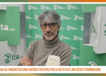 La Taula de Consens reclama criteris específics per al Delta en el nou decret d’inundacions