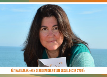 Fàtima Beltran: «Hem de fer bandera d’este orgull de ser d’aquí»